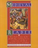The medieval reader by Norman F. Cantor