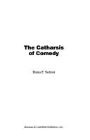 Cover of: The catharsis of comedy by Dana Ferrin Sutton