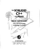 Cover of: The Borland C++ 4.0 primer