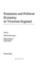 Cover of: Feminism and political economy in Victorian England by edited by Peter Groenewegen.