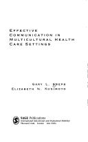 Cover of: Effective communication in multicultural health care settings