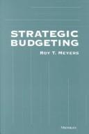 Strategic budgeting by Roy T. Meyers