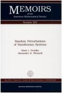 Cover of: Random perturbations of Hamiltonian systems