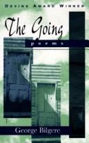 Cover of: The going: poems