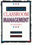 Cover of: Elementary classroom management by C. M. Charles
