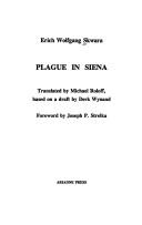 Cover of: Plague in Siena by Erich Wolfgang Skwara