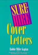 Cover of: Sure-hire cover letters by Robbie Miller Kaplan