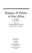 Cover of: Religion & politics in East Africa: the period since independence