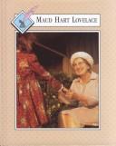 Maud Hart Lovelace by Ken E. Berg