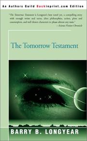 Cover of: The Tomorrow Testament by Barry B. Longyear