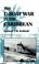 Cover of: The U-boat war in the Caribbean