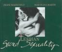 Cover of: Lesbian sacred sexuality | Diane Mariechild