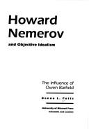 Cover of: Howard Nemerov and objective idealism: the influence of Owen Barfield