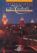 Cover of: International hotels by Chuck Y. Gee