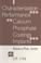 Cover of: Characterization and performance of calcium phosphate coatings for implants