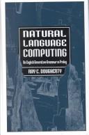 Cover of: Natural language computing: an English generative grammar in Prolog