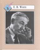 Cover of: E.B. White by Julie Berg