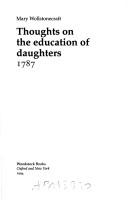 Cover of: Thoughts on the education of daughters by Mary Wollstonecraft