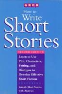 Cover of: How to write short stories by Sharon Sorenson