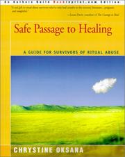 Safe Passage to Healing by Chrystine Oksana