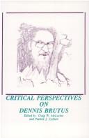 Cover of: Critical perspectives on Dennis Brutus