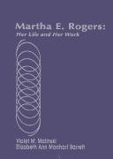 Martha E. Rogers by Martha E. Rogers