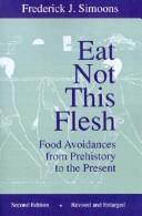 Eat not this flesh by Frederick J. Simoons