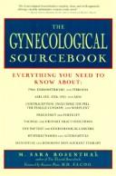 Cover of: The gyncecological sourcebook by M. Sara Rosenthal