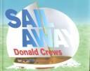 Cover of: Sail away by Donald Crews