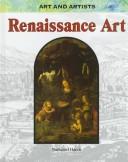 Cover of: Renaissance art by Harris, Nathaniel