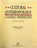 Cover of: Cultural anthropology | Raymond Scupin