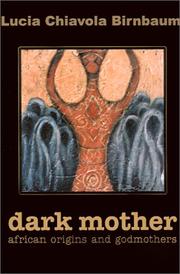 Cover of: Dark Mother: African Origins and Godmothers