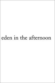 Cover of: Eden in the Afternoon