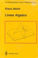 Cover of: Linear algebra | Klaus JГ¤nich
