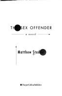 Cover of: The sex offender: a novel