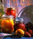 Cover of: Canning & preserving by Linda Ferrari