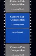 Cover of: Camera-cut-composition: a learning model