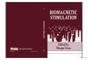 Cover of: Biomagnetic stimulation by edited by Shoogo Ueno.