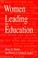 Cover of: Women leading in education