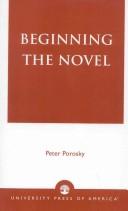 Cover of: Beginning the novel