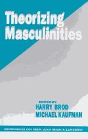 Cover of: Theorizing Masculinities by edited by Harry Brod, Michael Kaufman.