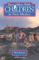 Cover of: Best hikes with children in New Mexico