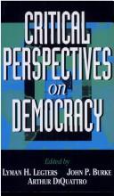 Cover of: Critical perspectives on democracy