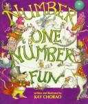 Cover of: Number one number fun by Kay Chorao