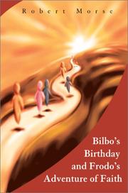 Cover of: Bilbo's Birthday and Frodo's Adventure of Faith