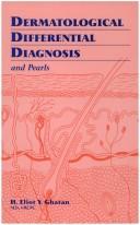 Cover of: Dermatological differential diagnosis and pearls