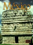 Cover of: México, su tierra by Bobbie Kalman