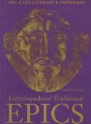 Cover of: Encyclopedia of traditional epics by Guida M. Jackson-Laufer