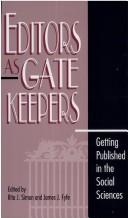 Cover of: Editors as gatekeepers: getting published in the social sciences