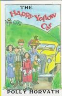 Cover of: The happy yellow car